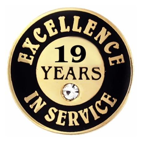     Excellence In Service Pin - 19 years