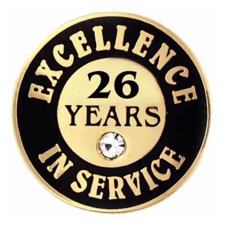     Excellence In Service Pin - 26 years