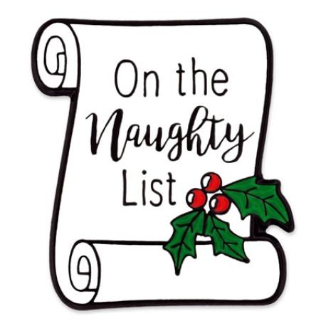     Naughty List Pin