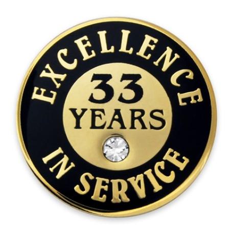     Excellence In Service Pin - 33 Years