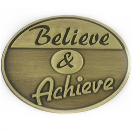     Believe and Achieve Pin