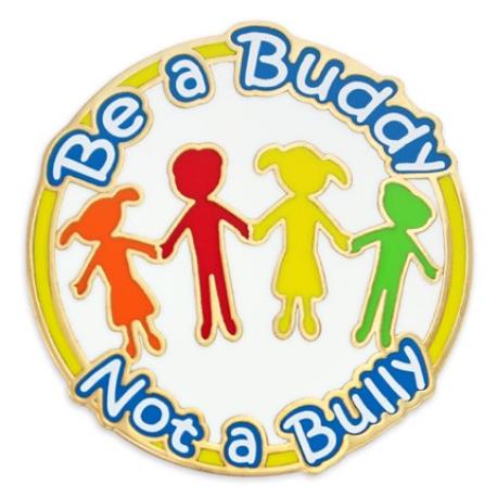     Be A Buddy Not A Bully Pin